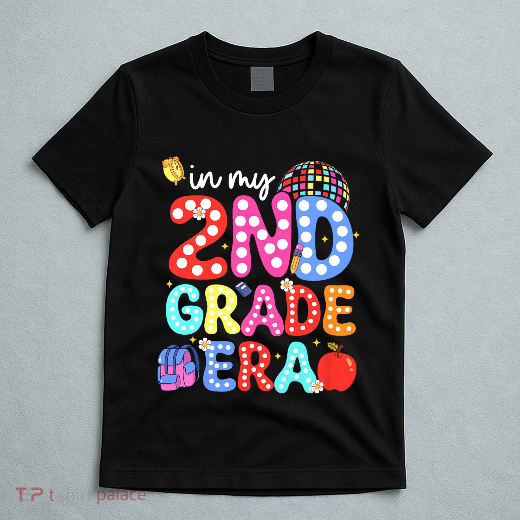 In My Second 2nd Grade Era Cute Second Grade Teacher T-Shirt