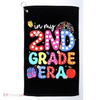 In My Second 2nd Grade Era Cute Second Grade Teacher Golf Towel