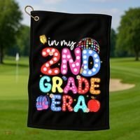 In My Second 2nd Grade Era Cute Second Grade Teacher Golf Towel thumb 1