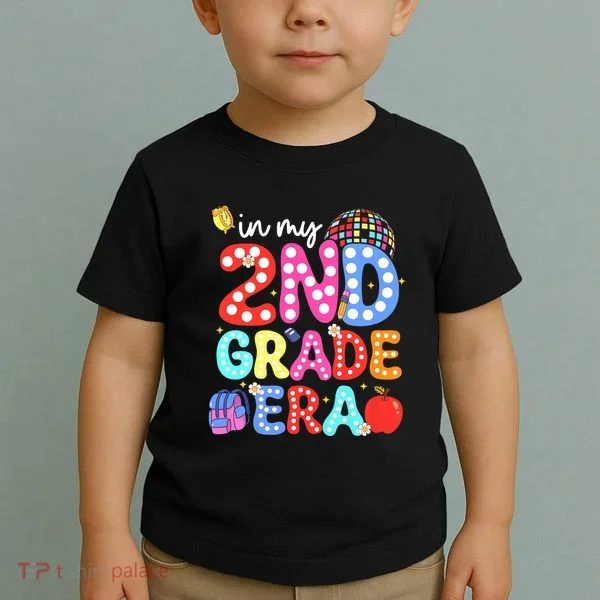 In My Second 2nd Grade Era Cute Second Grade Teacher Toddler T-Shirt
