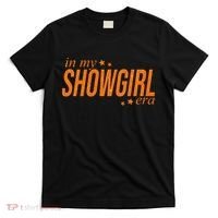 In My Showgirl Era Show Girl Funny Saying T-Shirt thumb 0