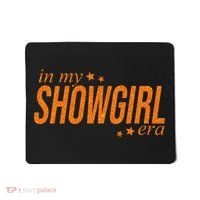 In My Showgirl Era Show Girl Funny Saying Mousepad thumb 0