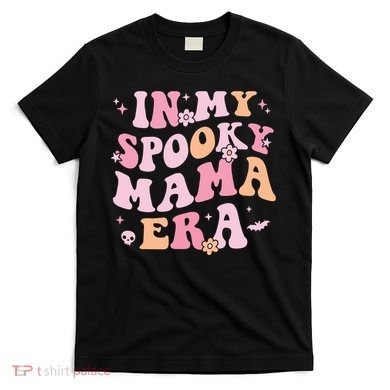 In My Spooky Mama Era Retro Halloween Witchy One Spooky Mom T-Shirt