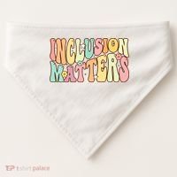 Inclusion Matters Special Education Autism Awareness Teacher USA-Made Doggie Bandana thumb 0