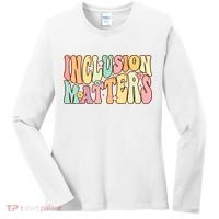 Inclusion Matters Special Education Autism Awareness Teacher Women's Long Sleeve Shirt thumb 0