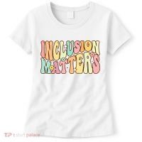 Inclusion Matters Special Education Autism Awareness Teacher Women's T-Shirt thumb 0