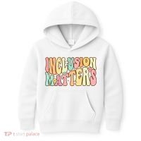 Inclusion Matters Special Education Autism Awareness Teacher Kids Hoodie thumb 0