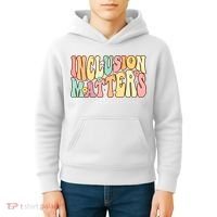 Inclusion Matters Special Education Autism Awareness Teacher Kids Hoodie thumb 4