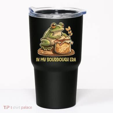 In My Sourdough Era Funny Frog Baking Bread Tumbler