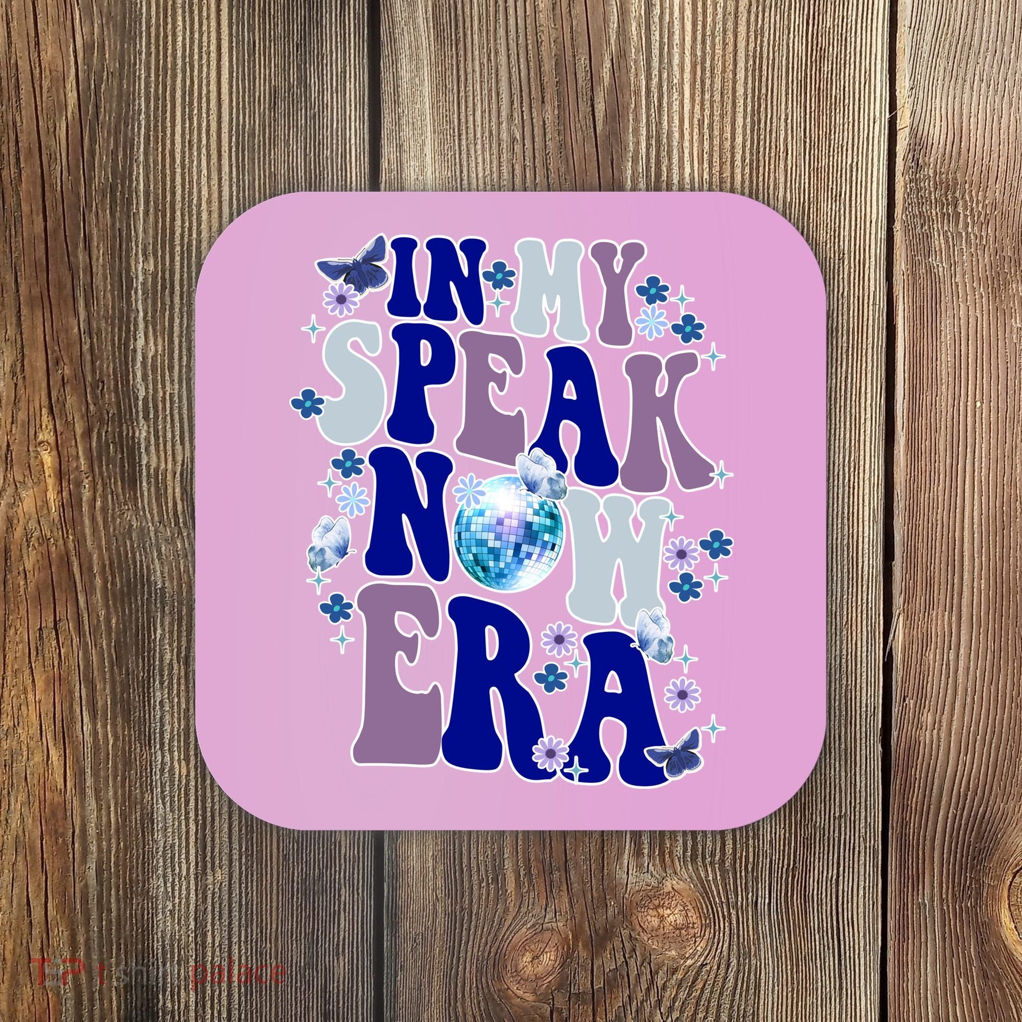 In My Speak Now Era Cute Gift Disco Coaster