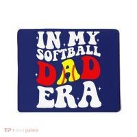 In My Softball Dad Era Softball Dad Mousepad thumb 0
