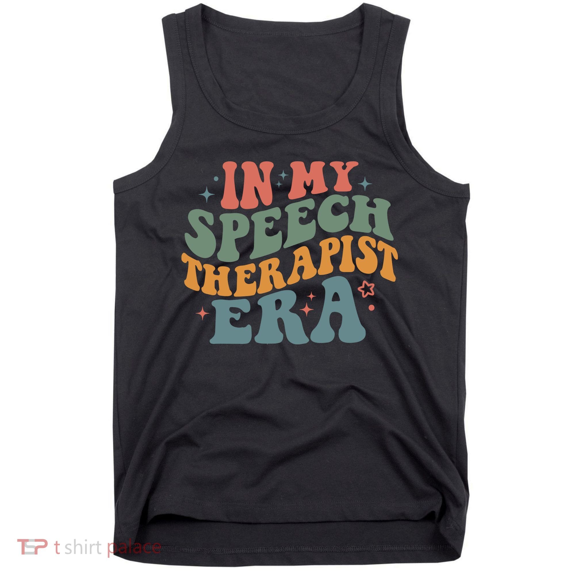 In My Speech Therapist Era Retro SLP Therapists Teacher Tank Top