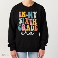 In My Sixth 6th Grade Era Groovy Back To School Teacher Women's Sweatshirt thumb 0
