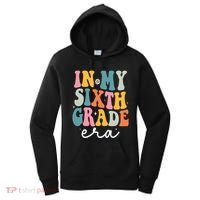 In My Sixth 6th Grade Era Groovy Back To School Teacher Women's Hoodie thumb 0