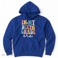 In My Sixth 6th Grade Era Groovy Back To School Teacher Hoodie thumb 0
