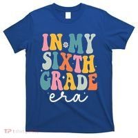 In My Sixth 6th Grade Era Groovy Back To School Teacher T-Shirt thumb 0