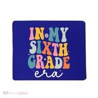 In My Sixth 6th Grade Era Groovy Back To School Teacher Mousepad thumb 0