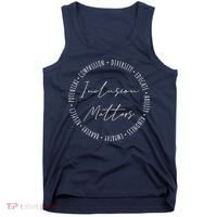 Inclusion Matters Special Education Sped Teacher Funny Gifts Tank Top thumb 0