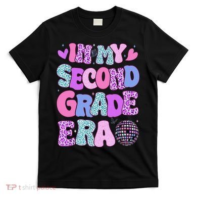 In My Second Grade Era Back To School 2nd Grade Teacher T-Shirt