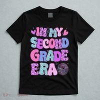 In My Second Grade Era Back To School 2nd Grade Teacher T-Shirt thumb 5