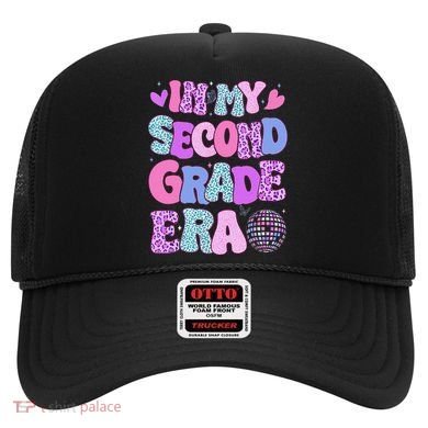 In My Second Grade Era Back To School 2nd Grade Teacher Hat