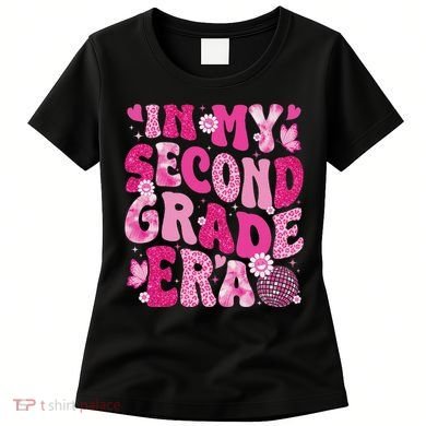 In My Second Grade Era Teachers Women Back To School Women's T-Shirt