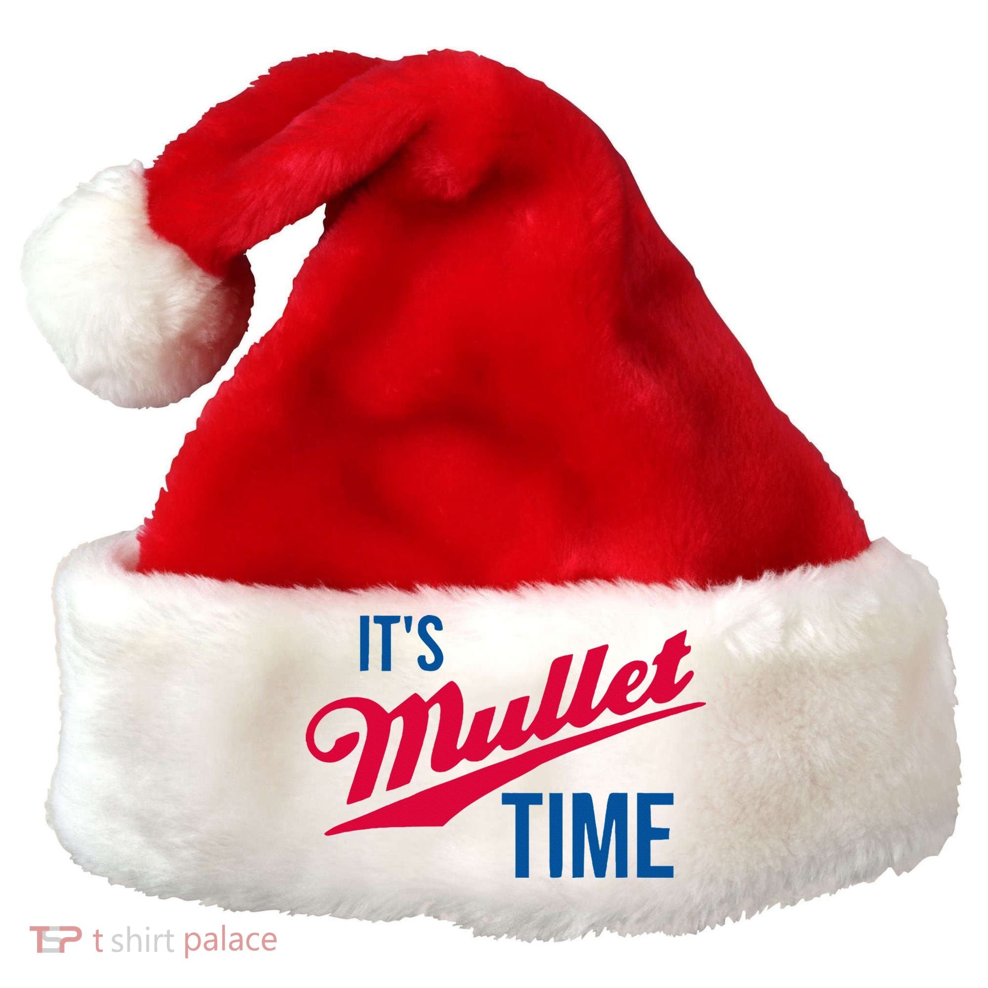 ItS Mullet Time Funny Redneck Mullet Santa Hat