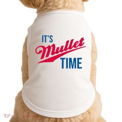 ItS Mullet Time Funny Redneck Mullet Doggie Tank