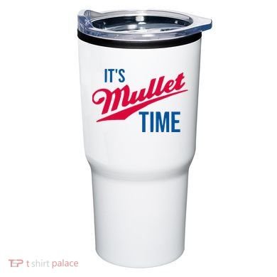 ItS Mullet Time Funny Redneck Mullet Tumbler