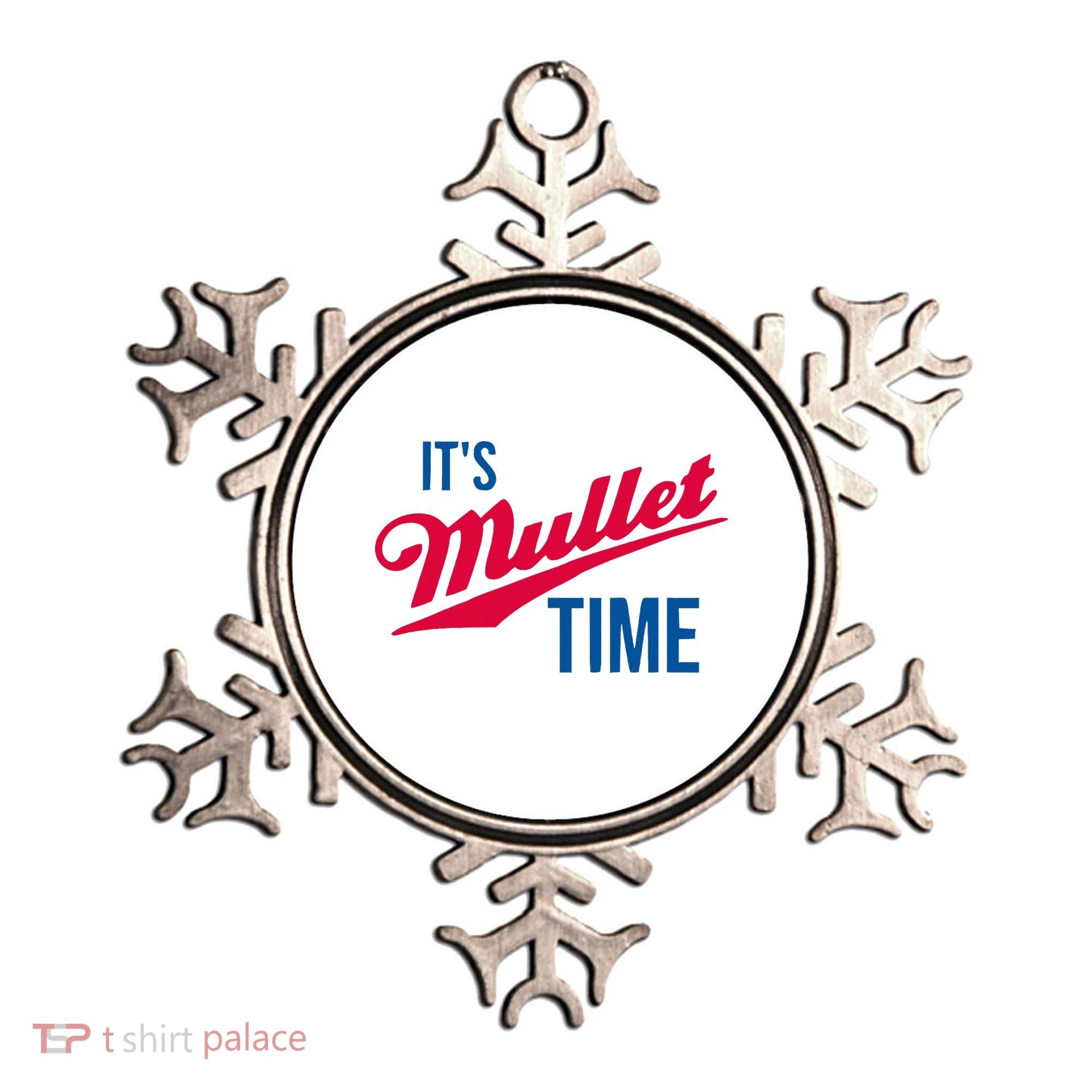 ItS Mullet Time Funny Redneck Mullet Ornament