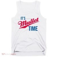 ItS Mullet Time Funny Redneck Mullet Tank Top thumb 0
