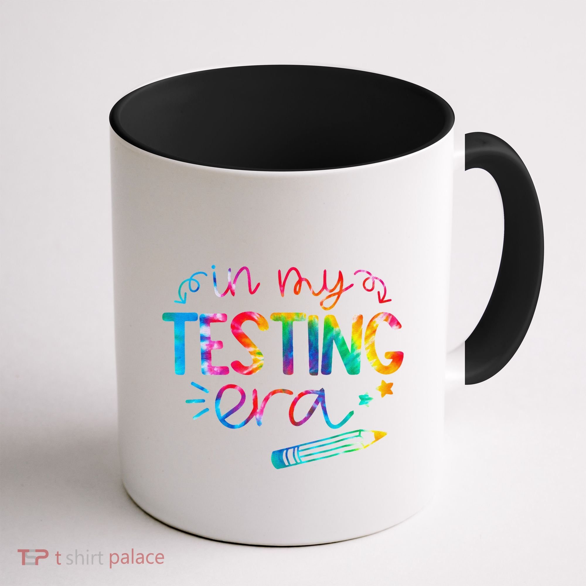 In My Testing Era Tie Dye Test Day For Student Teacher Coffee Mug