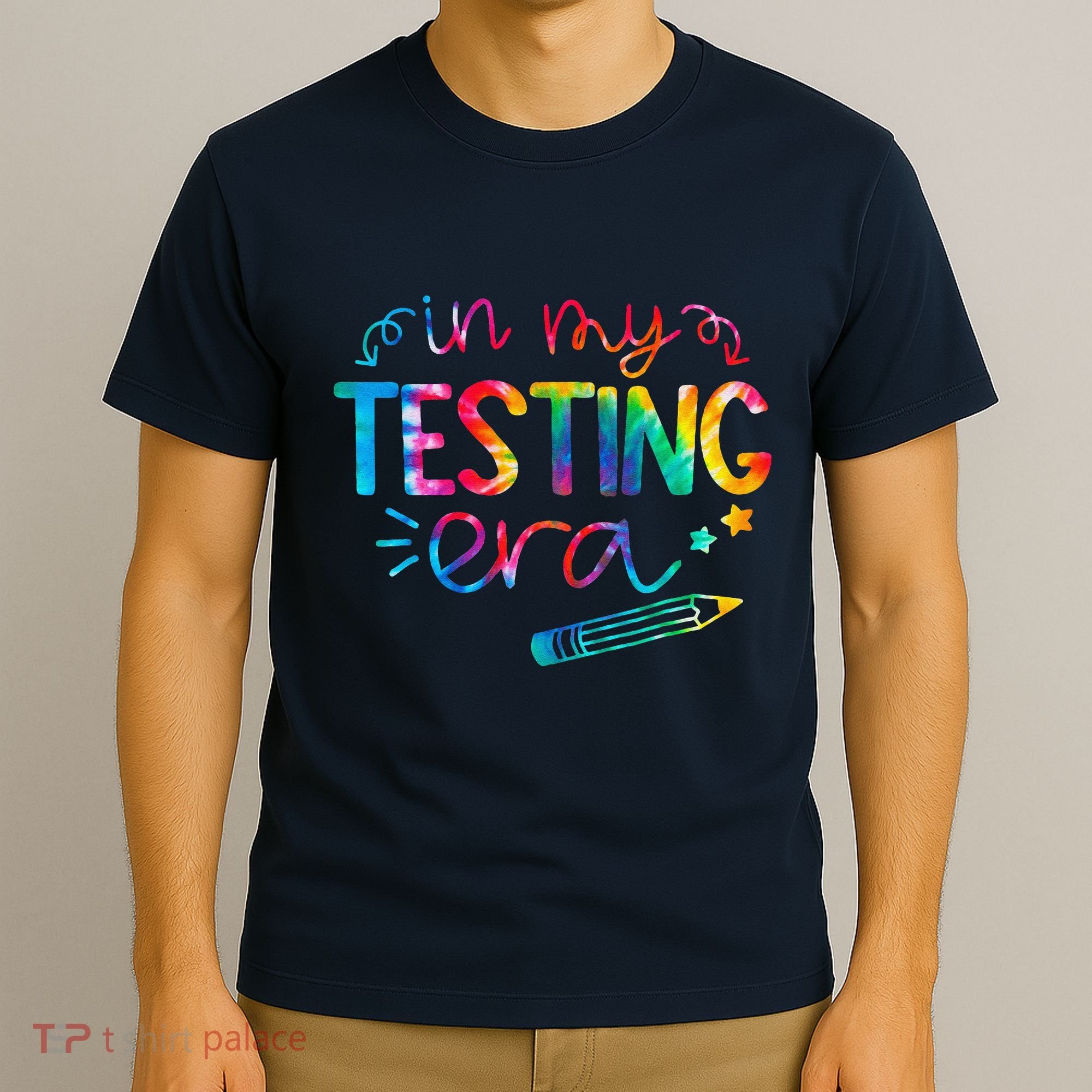 In My Testing Era Tie Dye Test Day For Student Teacher T-Shirt