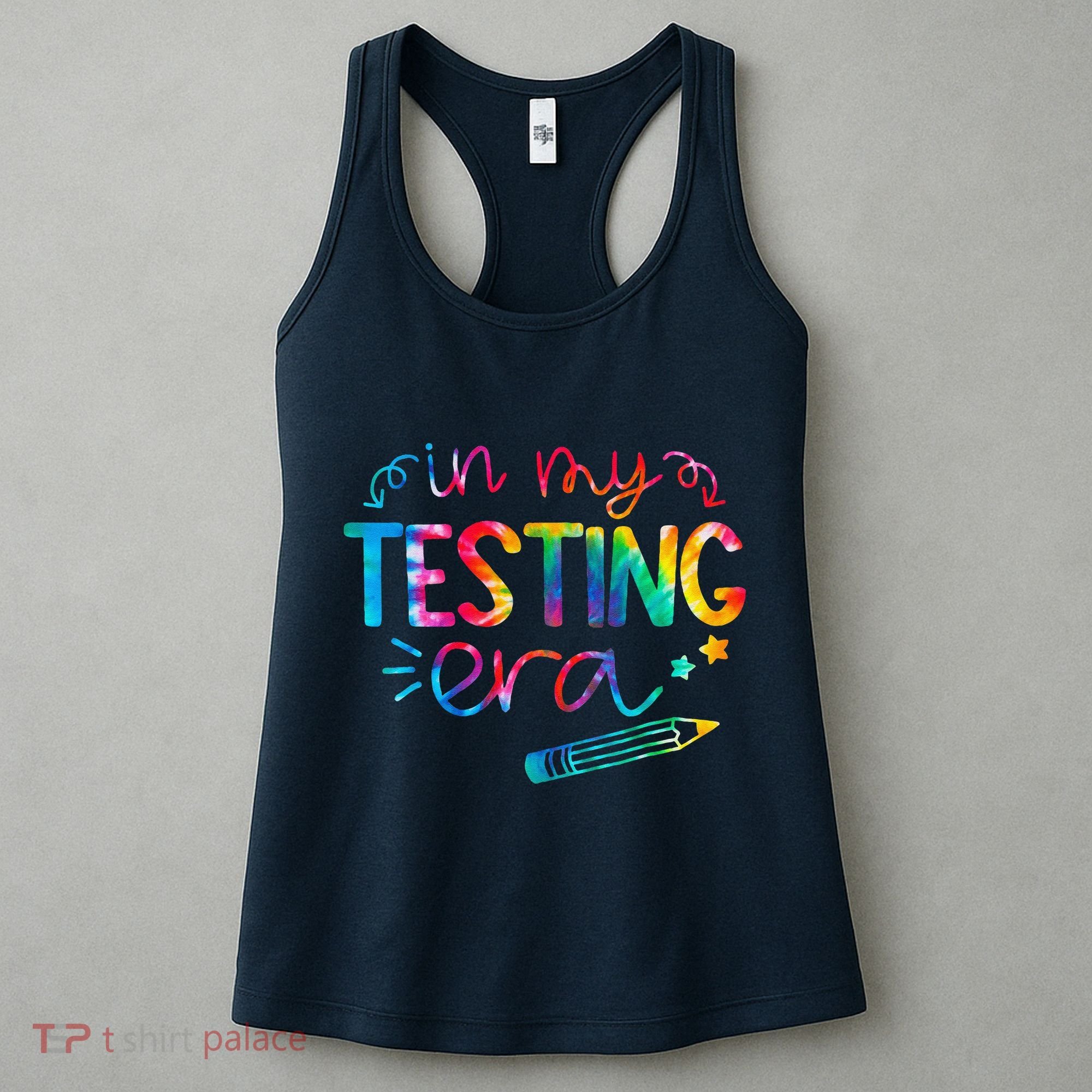 In My Testing Era Tie Dye Test Day For Student Teacher Women's Tank Top