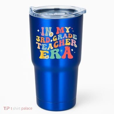 In My Third Grade Era Back To School First Day 3rd Grade Tumbler