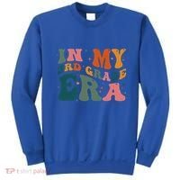In My Third Grade Era In My 3rd Grade Era Teacher Student Sweatshirt thumb 0