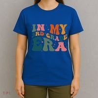 In My Third Grade Era In My 3rd Grade Era Teacher Student T-Shirt thumb 4