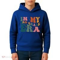 In My Third Grade Era In My 3rd Grade Era Teacher Student Kids Hoodie thumb 4