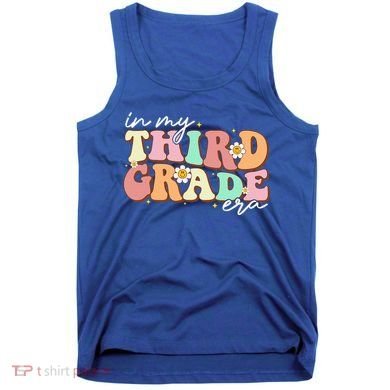 In My Third Grade Era Retro Back To School Teacher Student Tank Top