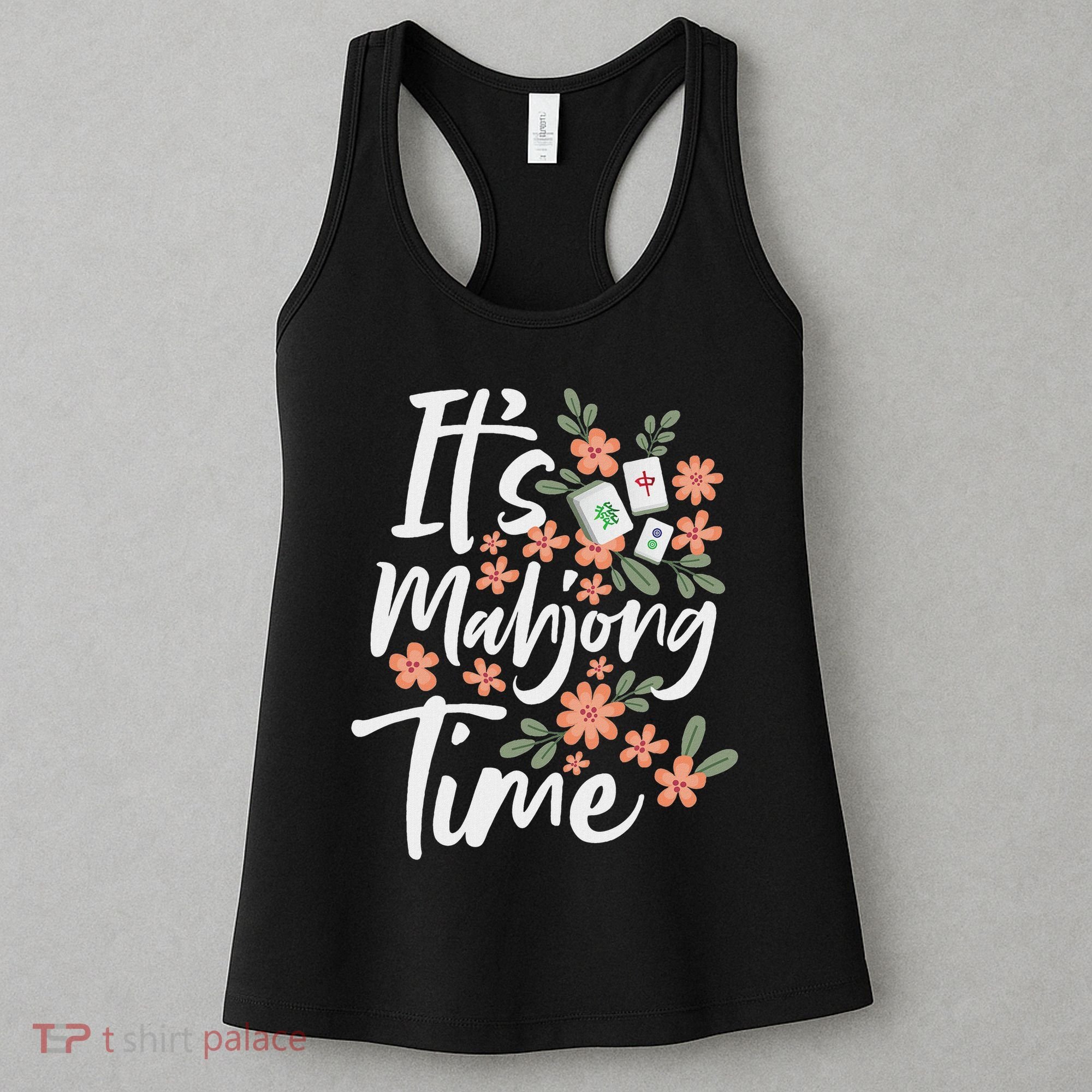 It's Mahjong Time Gambling Chinese Game Casino Player Women's Tank Top