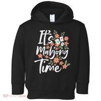It's Mahjong Time Gambling Chinese Game Casino Player Toddler Hoodie thumb 0
