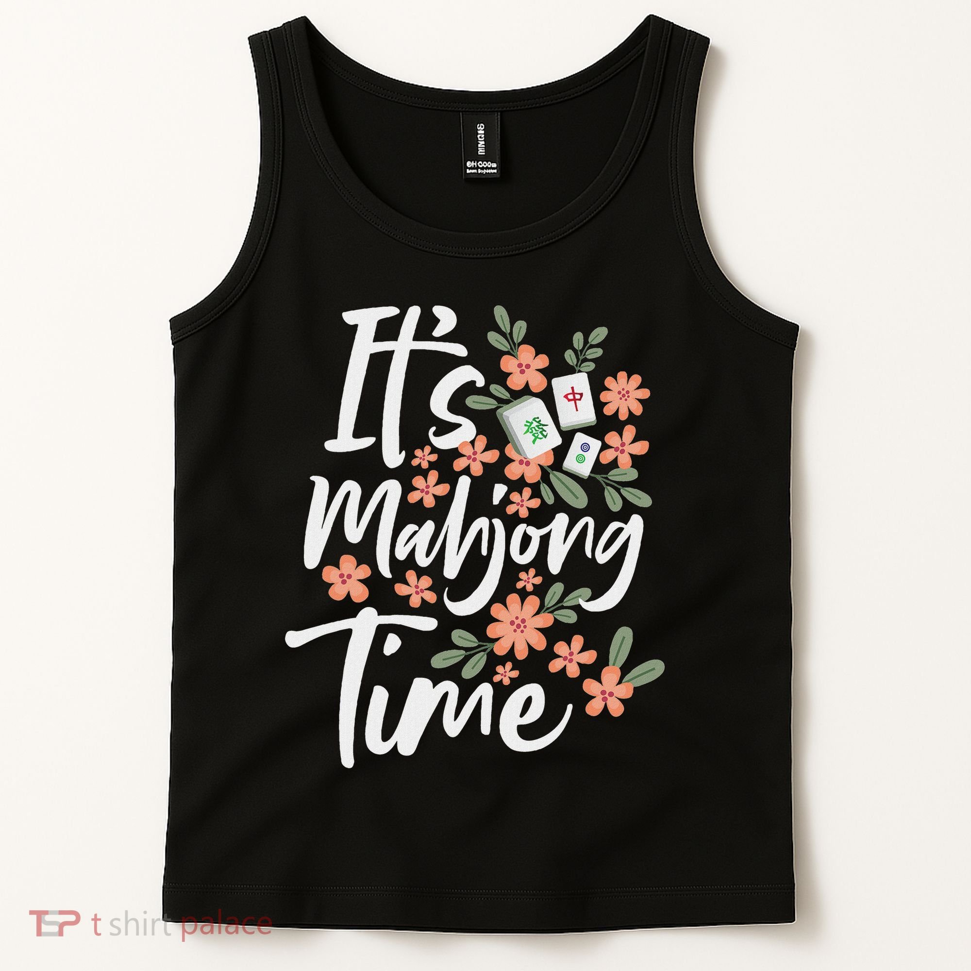 It's Mahjong Time Gambling Chinese Game Casino Player Tank Top