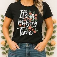 It's Mahjong Time Gambling Chinese Game Casino Player Women's T-Shirt thumb 2