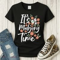 It's Mahjong Time Gambling Chinese Game Casino Player Women's T-Shirt thumb 3