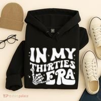 In My Thirties Era 30th Birthday Outfit Skeleton Hand Hoodie thumb 4