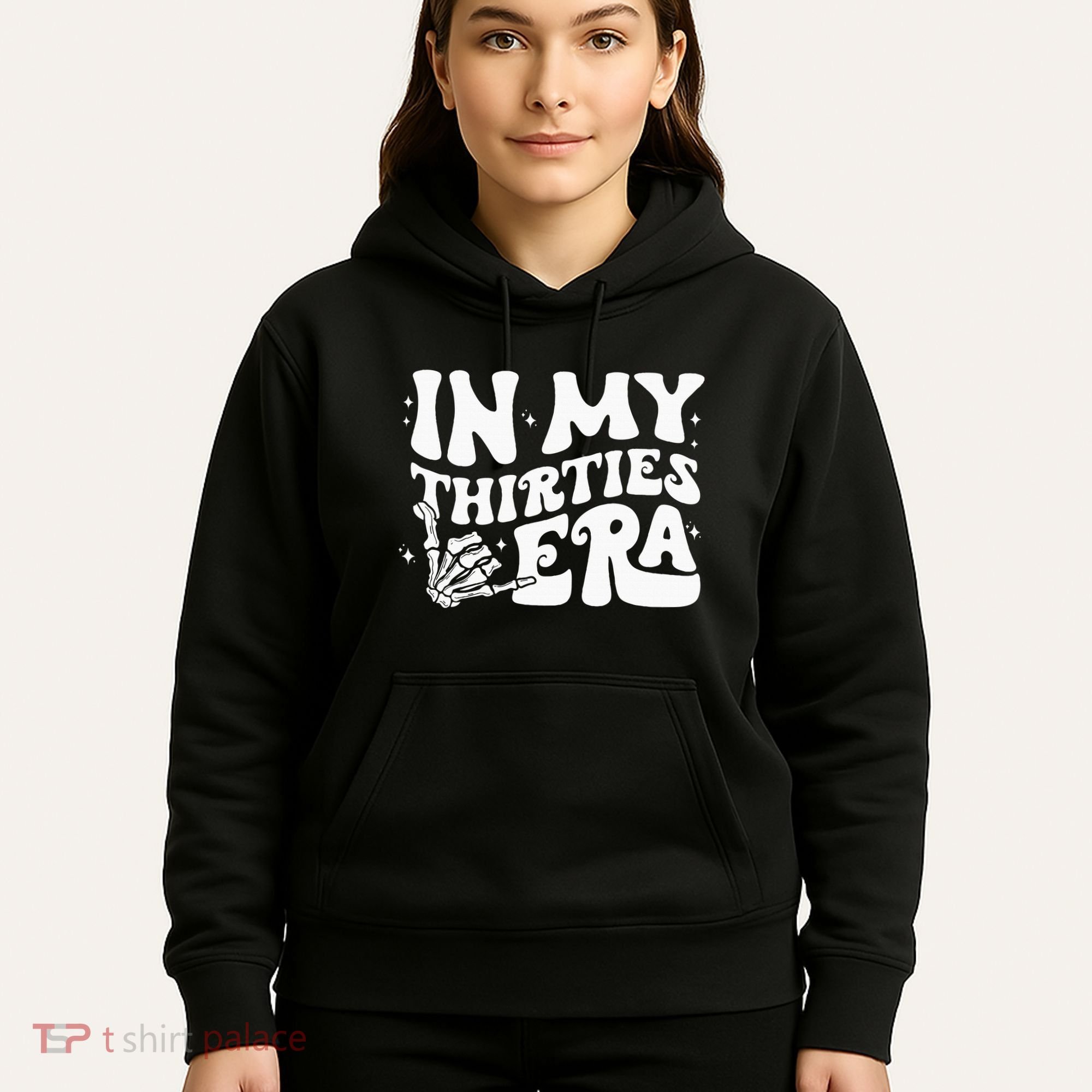 In My Thirties Era 30th Birthday Outfit Skeleton Hand Hoodie