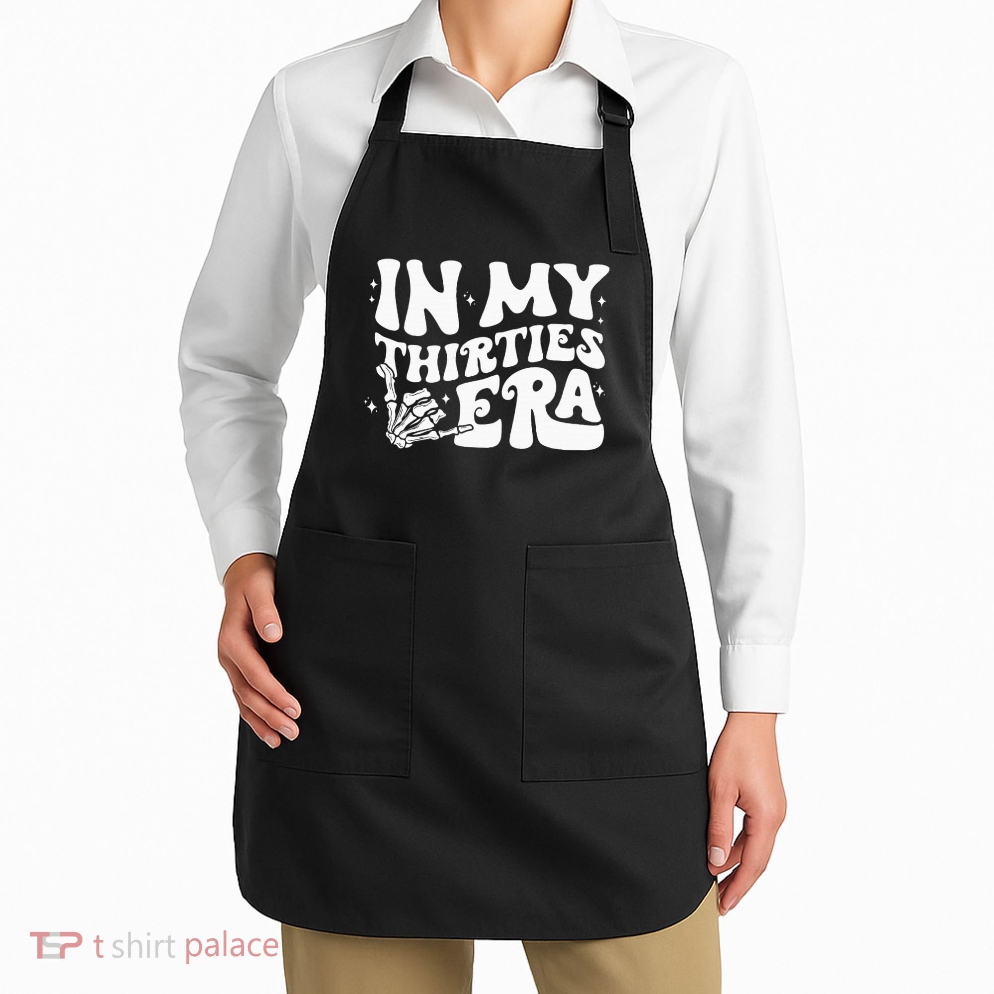 In My Thirties Era 30th Birthday Outfit Skeleton Hand Apron