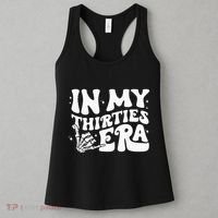 In My Thirties Era 30th Birthday Outfit Skeleton Hand Women's Tank Top thumb 3