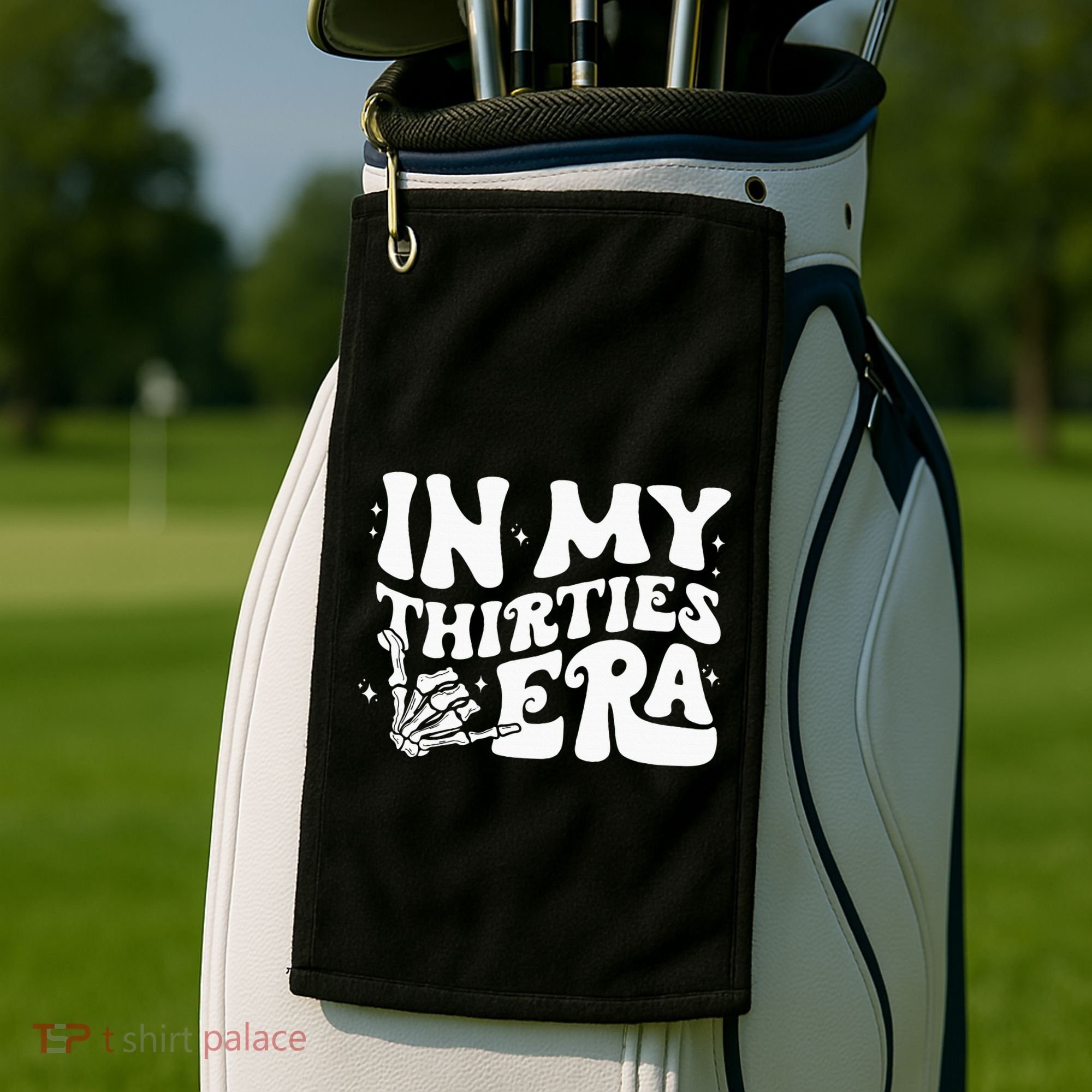 In My Thirties Era 30th Birthday Outfit Skeleton Hand Golf Towel