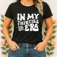 In My Thirties Era 30th Birthday Outfit Skeleton Hand Women's T-Shirt thumb 2